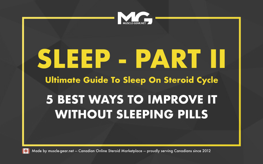 5 Best Ways to Improve Sleep During Your Steroid Cycle 