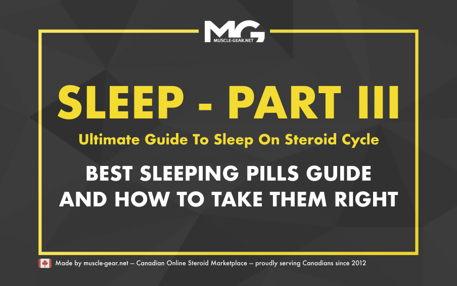 Best Sleeping Pills to Get Your Sleep Back to Normal on Steroid Cycle