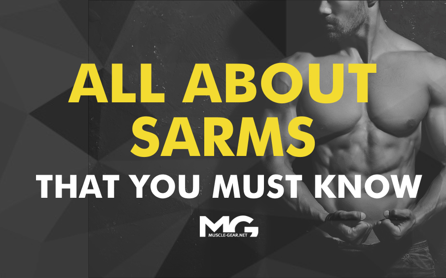 Things that you must know about SARMS