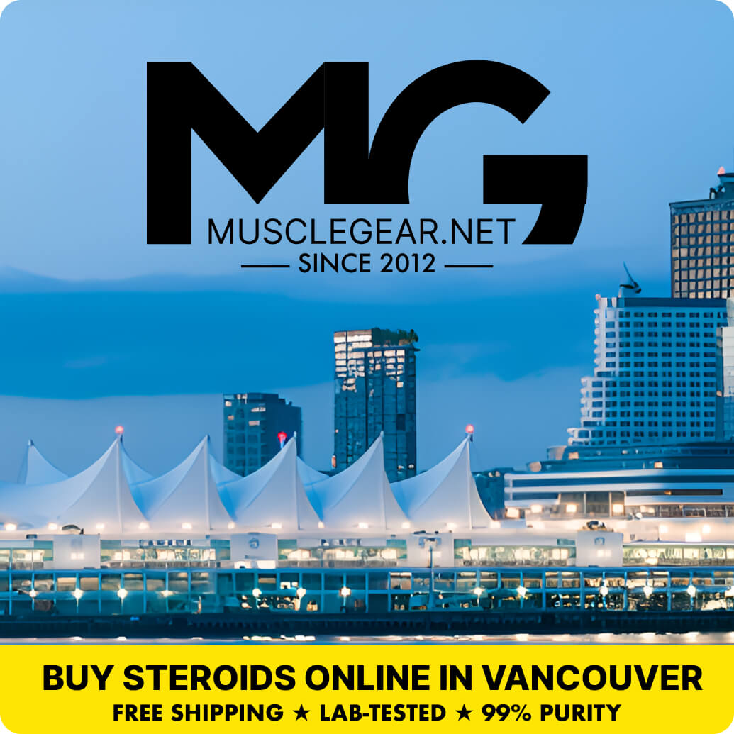 Buy Steroids in Vancouver - Muscle Gear