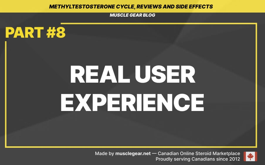 real user experience with Methyltestosterone
